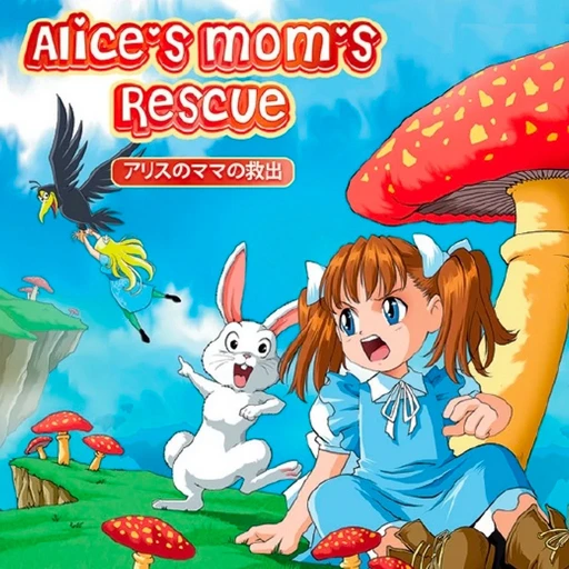 Alice’s Mom’s Rescue