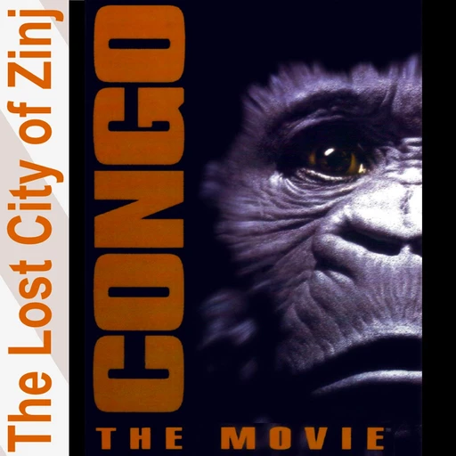 Congo the Movie: The Lost City of Zinj