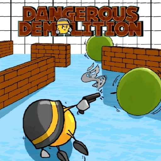 Dangerous Demolition