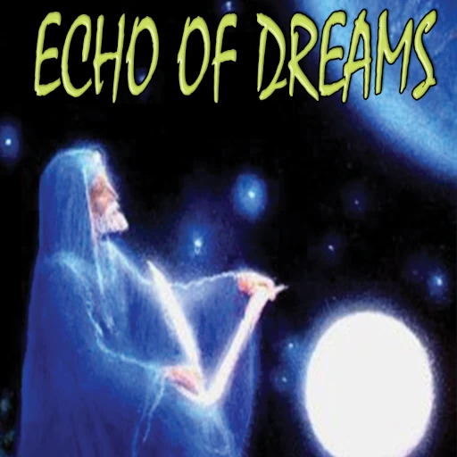 Echo of Dreams