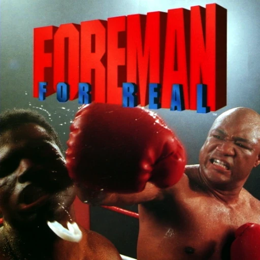 Foreman for Real