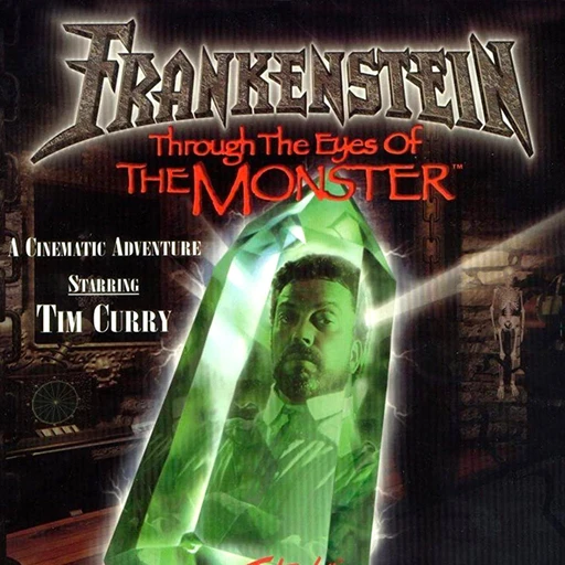 Frankenstein: Through the Eyes of the Monster