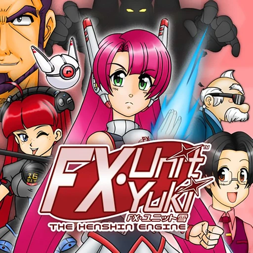 FX Unit Yuki: The Henshin Engine