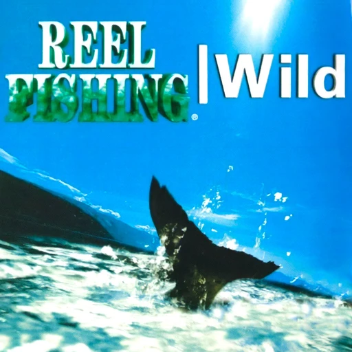 Reel Fishing: Wild