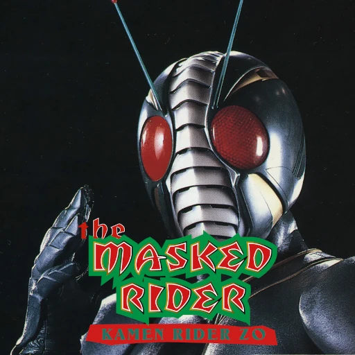 The Masked Rider: Kamen Rider ZO