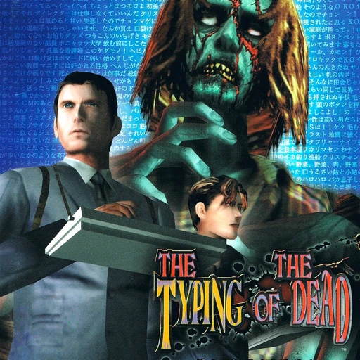 The Typing of the Dead